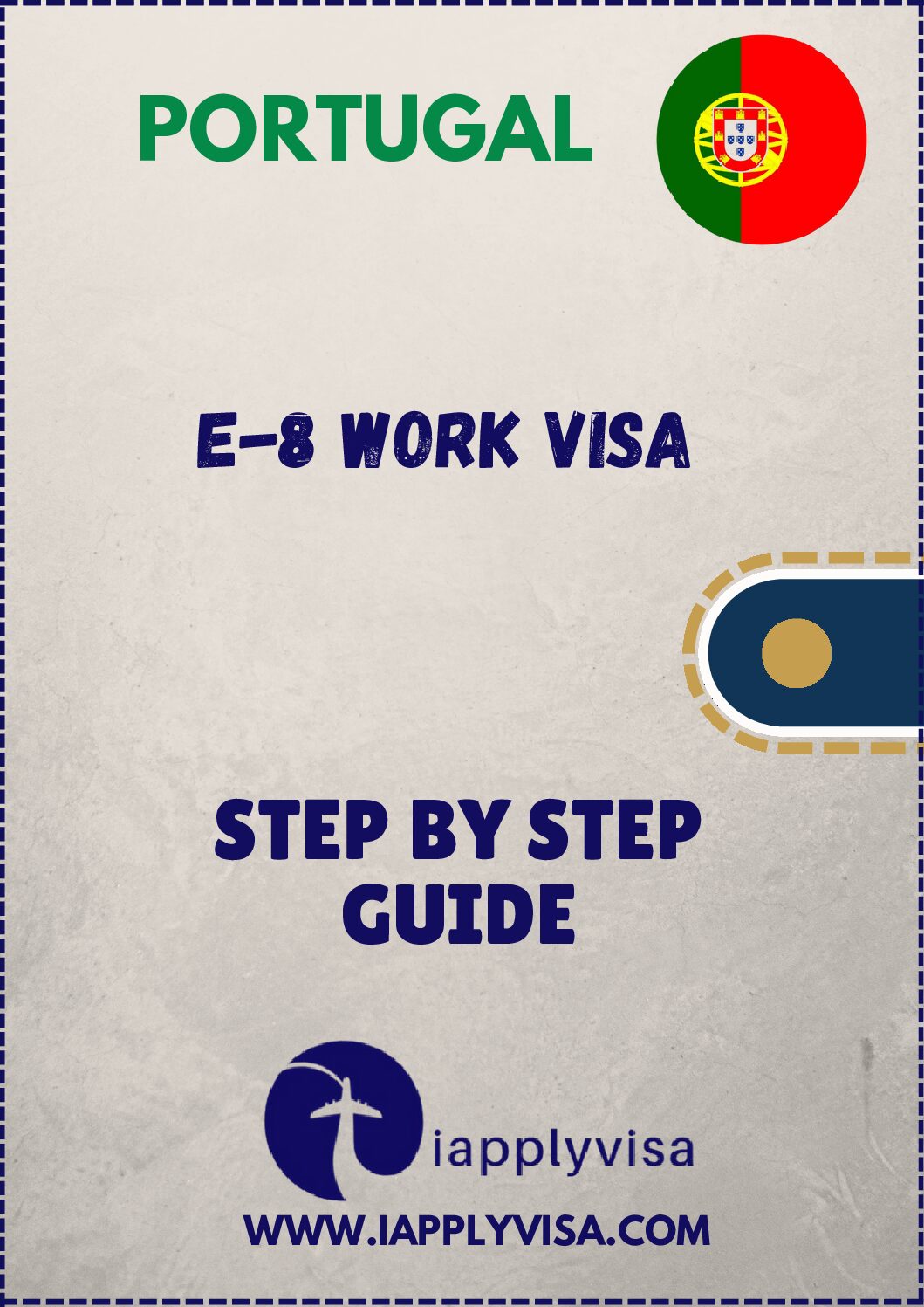 Portugal Work E8 Visa 90-270 Days Guide